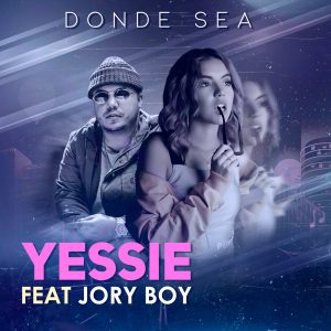 Yessie Ft. Jory Boy – Donde Sea